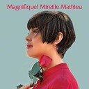 Magnifique! Mireille Mathieu (2022)