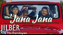 JANA JANA - Jilbér ft. Ara Hovhannisyan (Official Music Video) (NEW 2018) //4K //