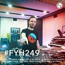 Find Your Harmony Radioshow #249 - Andrew Rayel