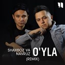 O'yla (Remix)