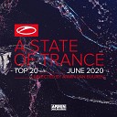 A State Of Trance Top 20 June (2020)