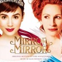 Lily Collins - I Believe In Love (Mirror Mirror OST, 2012)