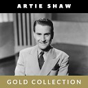 Artie Shaw - Gold Collection