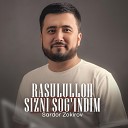 Rasululloh sizni sog'indim