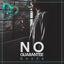 No Guarantee (Original Mix)