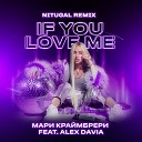 If You Love Me (NitugaL Remix)