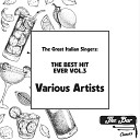 The Great Italian Singers: The Best Hits Ever Vol.3