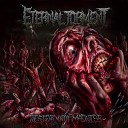 Eternal Torment - Descent into Madness (2015)