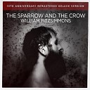 The Sparrow and the Crow (15th Anniversary Remastered Deluxe Version)