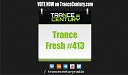 Trance Century Radio - #TranceFresh 413