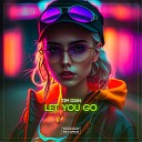 Let You Go (Original Mix) 