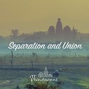 Separation and Union