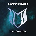 Suanda Music Radio Top 30 (February / March 2021) - Roman Messer