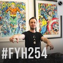 Find Your Harmony Radioshow #254 - Andrew Rayel