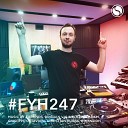 Find Your Harmony Radioshow #247 - Andrew Rayel