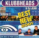 Klubbheads ft.DJ Jean