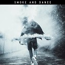 Smoke And Dance (Eddie G Remix)