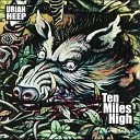 Uriah Heep "Ten Miles High"1978