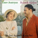 Tatev Asatryan, Razmik Amyan