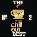 THE BEST Record  Chillout №2