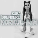 Sura İskəndərli - Korkularım 2019 YUKLE MP3