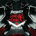 The PRODIGY Warrior's dance