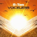 Voiceless (kazantip 2005 mix)