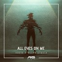 All Eyes On Me