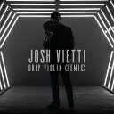 Josh Vietti, Josh Vietti feat. Nick Colionne, Declan Vietti, Josh Vietti