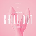 Beautiful Chill Out Collection, Vol. 2