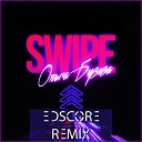 Ольга Бузова — Swipe (EDscore Remix)