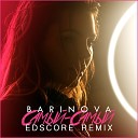 Barinova — Самый-самый (EDscore Remix)