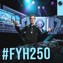 Find Your Harmony Radioshow #FYH250 - Andrew Rayel