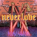 Neverlove