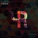 I Believe (Original Mix)