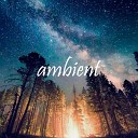 Ambient