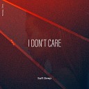 I Don't Care (Original Mix)