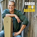 "Garou joue Dassin"