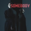 Somebody