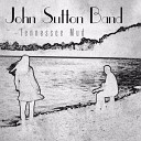 🔵 John Sutton Band