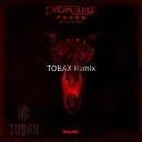 Fears (Tobax Remix)