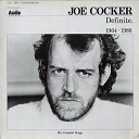 Joe Cocker - I'll Cry Instead