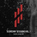 Scorchin' Sessions Vol. 1 - Super8 & Tab