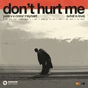 Dont Hurt Me (What Is Love)