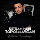 Ketsam meni topolmaysan