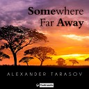 Somewhere Far Away