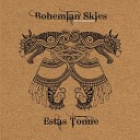 Bohemian Skies (Remastered)