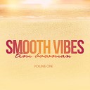 Smooth Vibes, Vol. 1