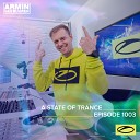 ASOT 1003 - A State Of Trance Episode 1003 - Armin van Buuren