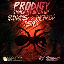 The PRODIGY Smack my bitch up(Gumanev & Shishkov Remix)
